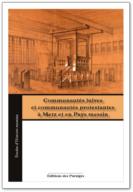 Communautés juives et communautés protestantes à Metz et en Pays messin
